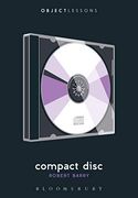 Compact Disc (Object Lessons) (en Inglés)