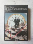 El Siglo de los Sueños: Una Novela