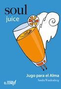 Soul juice