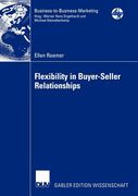 flexibility in buyer-seller relationships: a transaction cost economics extension based on real options analysis (en Inglés)