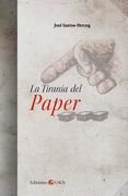 La Tiranía del Paper