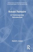 Ronald Fairbairn: A Contemporary Introduction (Routledge Introductions to Contemporary Psychoanalysis) (en Inglés)