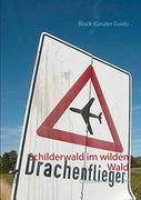 Schilderwald im Wilden Wald: Outdoor im Recht (en Alemán)