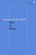 Marx on Money (Radical Thinkers) (en Inglés)