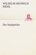 Der Stadtpfeifer (TREDITION CLASSICS) (German Edition)