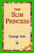 the slim princess (en Inglés)
