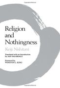Religion and Nothingness (Nanzan Studies in Religion and Culture) 