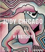 Judy Chicago: Herstory (en Inglés)
