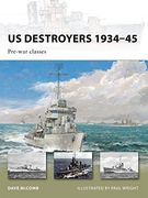 Us Destroyers 1934-45: Pre-War Classes (New Vanguard) (en Inglés)