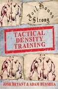 Tactical Density Training (en Inglés)