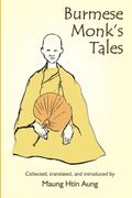 Burmese Monk's Tales (en Inglés)