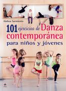 101 Ejercicios de Danza Contemporánea Para Niños y Jóvenes