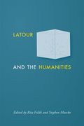 LaTour and the Humanities (en Inglés)