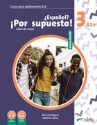 Nuevo¿ Español?  Por Supuesto! 3 (A2+) Libro de Clase