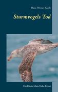 Sturmvogels Tod: Ein Rhein-Main-Nahe-Krimi de Hans Werner Karch(Books on Demand) (in German)