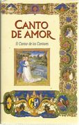 CANTO DE AMOR. CANTAR DE LOS CANTARES