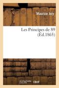 Les Principes de 89 (en Francés)
