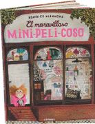 El Maravilloso Mini-Peli-Coso - Beatrice Alemagna - Combel Editorial