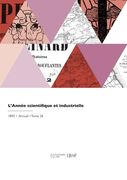 L'année scientifique et industrielle (en Francés)