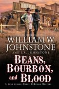 Beans, Bourbon, and Blood (en Inglés)