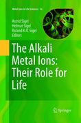 The Alkali Metal Ions: Their Role for Life (en Inglés)