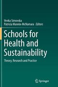 Schools for Health and Sustainability: Theory, Research and Practice (en Inglés)