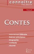 Fiche de Lecture Contes de Charles Perrault (Analyse Littéraire de Référence et Résumé Complet) (Connaître une Oeuvre) (in French)