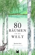 In 80 Bäumen um die Welt (in German)