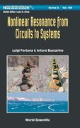 Nonlinear Resonance From Circuits to Systems (en Inglés)