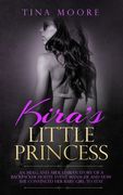 Kira's Little Princess: An MDLG and ABDL lesbian story of a backpacker hostel event manager and how she convinced her baby girl to stay 