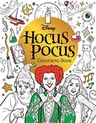 Disney Hocus Pocus Colouring Book: A Disney Colouring Book 