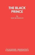 The Black Prince (Acting Edition s. ) (en Inglés)