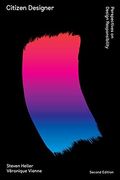 Citizen Designer: Perspectives on Design Responsibility (Second Edition) 