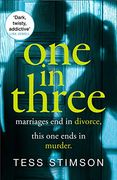 One in Three: A Completely Unputdownable Psychological Thriller With a Shocking Twist (en Inglés)
