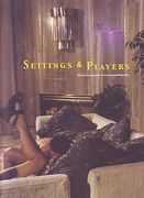 Settings and Players - Theatrical Ambiguity in American Photography (en Inglés)