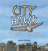 City Hawk: The Story of Pale Male (en Inglés)