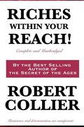 riches within your reach! complete and unabridged (en Inglés)