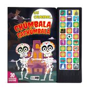 Las Calaveras Chumbala Cachumbala