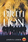 Birth of the Lion (en Inglés)