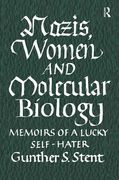 Nazis, Women and Molecular Biology (en Inglés)