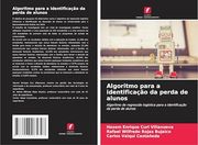 Algoritmo Para a Identificação da Perda de Alunos (en Portugués)
