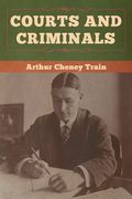 Courts and Criminals (en Inglés)