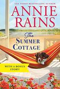The Summer Cottage: Includes a Bonus Story: 1 (Somerset Lake) (en Inglés)