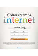 Cómo Creamos Internet