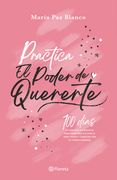 Practica el Poder de Quererte (in Spanish)