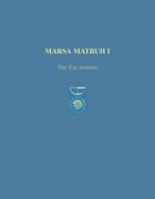 Marsa Matruh I: The Excavation (en Inglés)