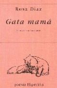 Gata mamá (Poesía Hiperión)