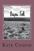 Bayou Folk (en Inglés)