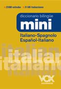 Diccionario Mini Italiano-Spagnolo / Español-Italiano (4ª Ed. ) (en Italiano)