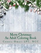 Merry Christmas: An Adult Coloring Book (en Inglés)